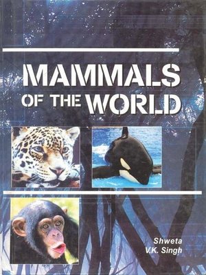 cover image of Mammals of the World